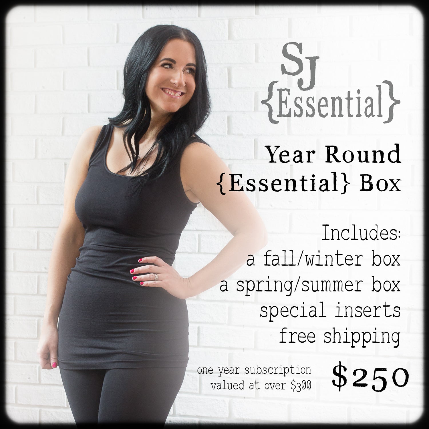 SJ {Essential} Year Round Box