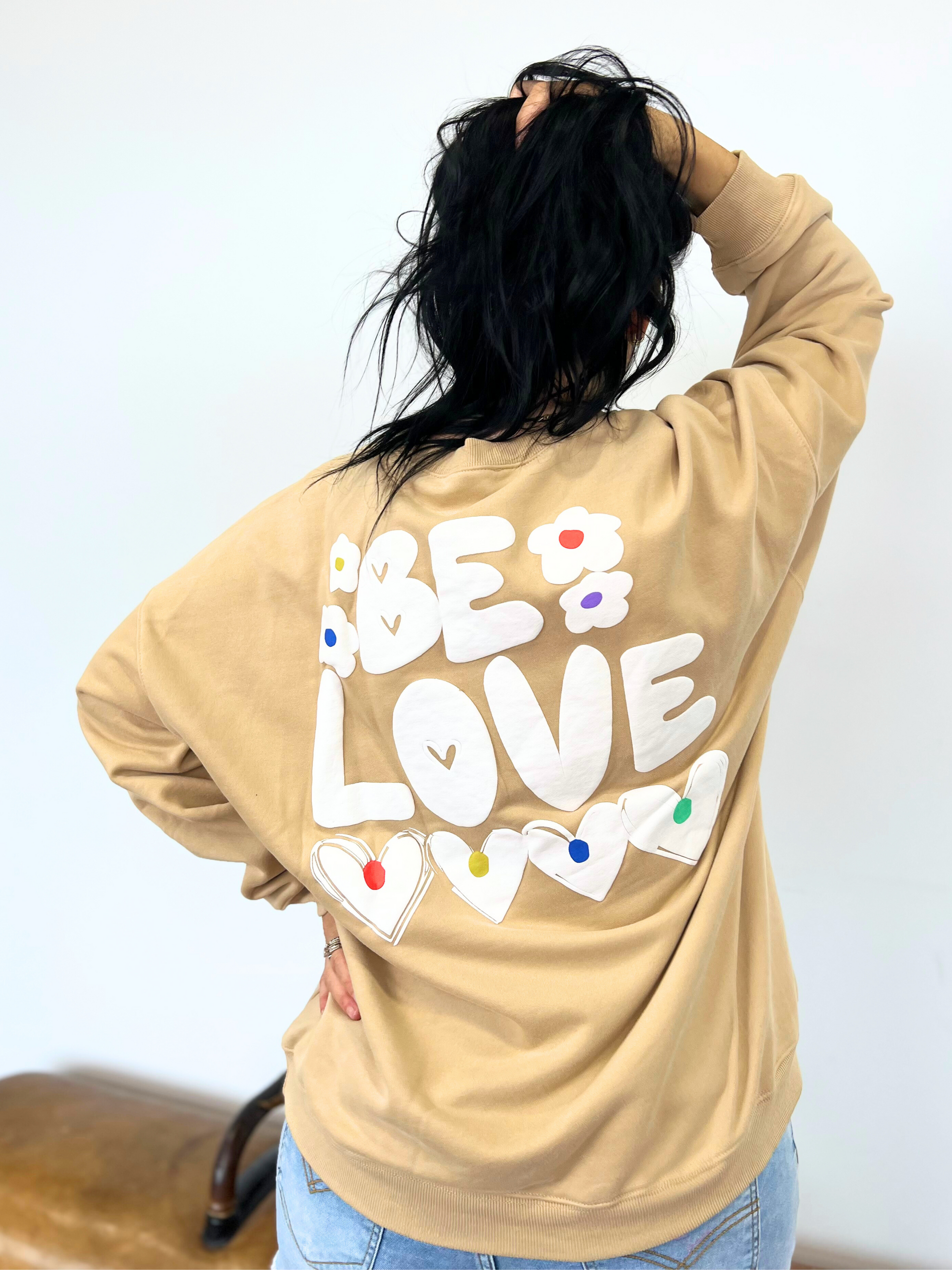 The "Be Love" French Terry Graphic Sweatshirt